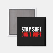 Stay Safe Don't Vape Anti-vang  Magneet (Voorkant / Achterkant)