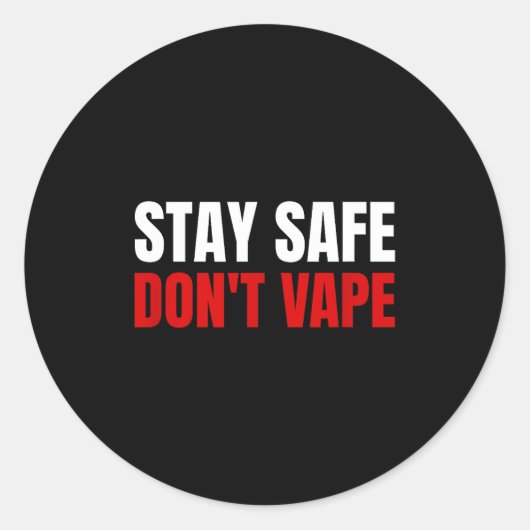 Stay Safe Don't Vape Anti-vang Ronde Sticker (Voorkant)