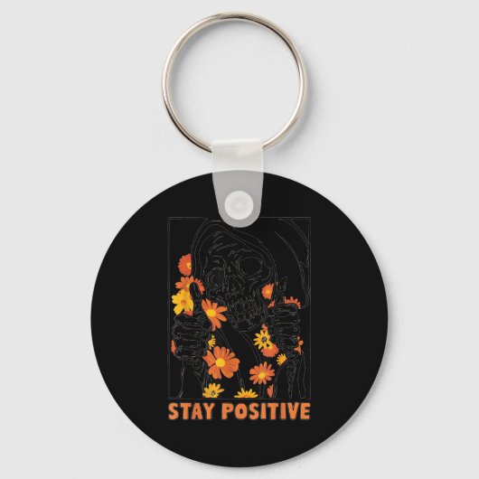 Stay Sitive Skeleton Halloween Motivational Funny  Sleutelhanger (Voorkant)