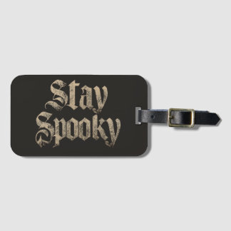 "Stay Spooky" Vintage Gothic Typography Bagagelabel