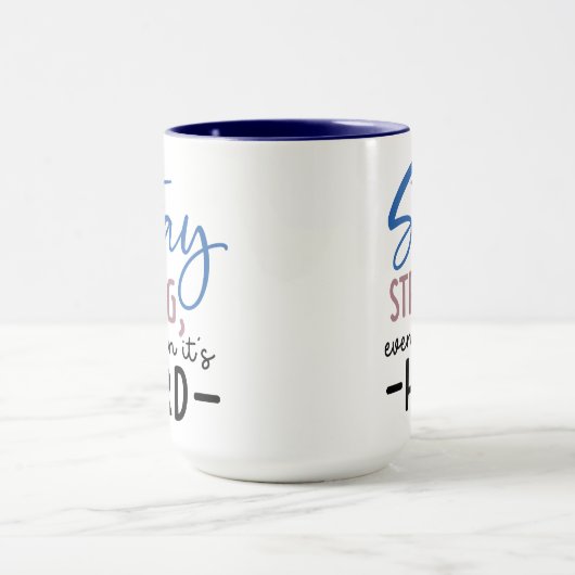 Stay Strong Coffee Mug (Centre)