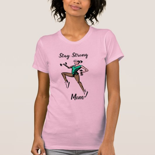 Stay Strong Personalized Support T-Shirt |  (Devant)