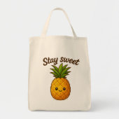 Stay Sweet - Schattigee ananas Tote Bag (Voorkant)