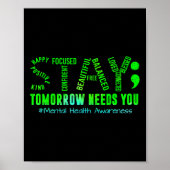 Stay Tomorrow heeft je mentale gezondheid nodig Poster (Voorkant)