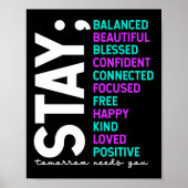 Stay Tomorrow Needs You Suicide Prevention Awarene Poster (Voorkant)