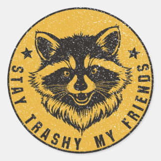 Stay Trashy My Friends Raccoon Emblem Ronde Sticker