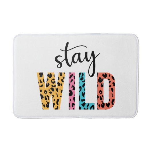 Stay Wild Badmat (Voorkant)