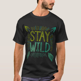 Stay Wild - Bold Typografie met pijlen T-shirt
