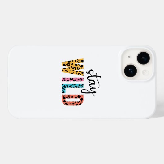 Stay Wild Case-Mate iPhone Case (Achterkant (horizontaal))