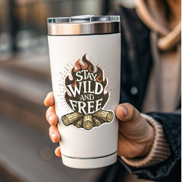 Stay Wild & Free Fire Pit Sticker | Die-Cut
