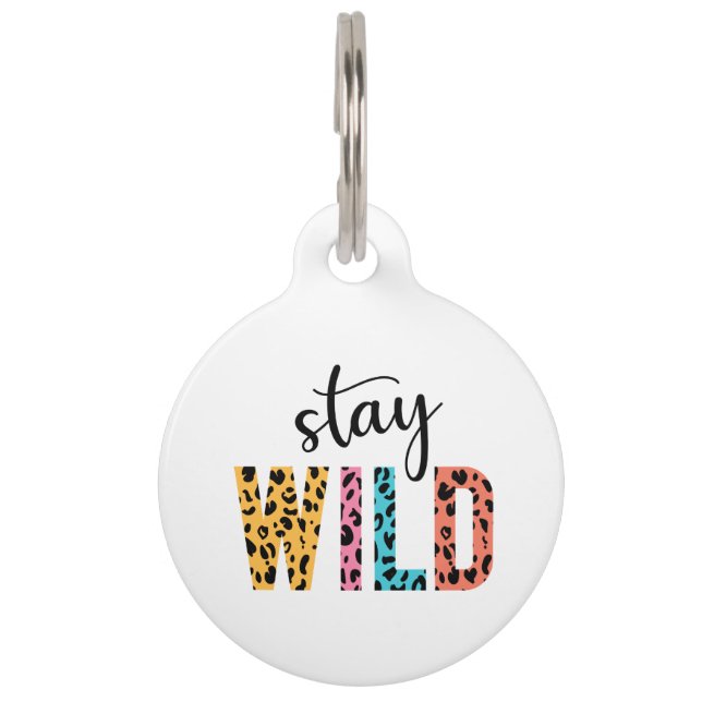 Stay Wild Huisdierpenning (Voorkant)
