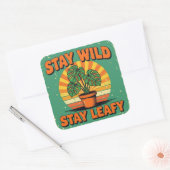 Stay wild leafy Adorable Greenery Vierkante Sticker (Envelop)