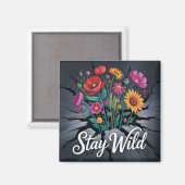 Stay Wild Magneet (Voorkant / Achterkant)