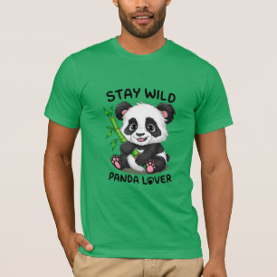 Stay Wild Panda Lover T-shirt