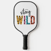 Stay Wild Pickleball Paddle (Achterkant)