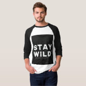 Stay Wild T-shirt (Voorkant volledig)
