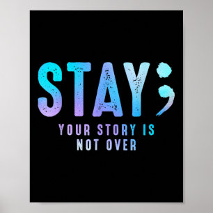 Stay Your Story gaat niet over zelfmoordpreventie Poster