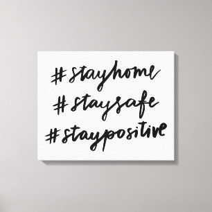 #stayhome #staysafe #stayposium canvas afdruk