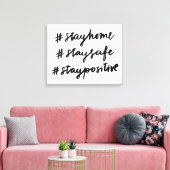 #stayhome #staysafe #stayposium canvas afdruk (Insitu (Woonkamer))