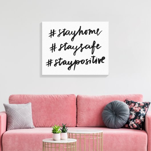 #stayhome #staysafe #stayposium canvas afdruk (Insitu (Woonkamer))