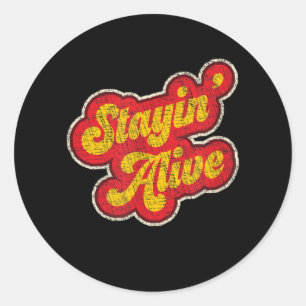 Stayin' Alive  1970's verhit Ronde Sticker