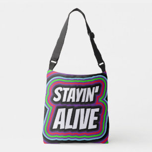 STAYIN'ALIVE Tas handtas
