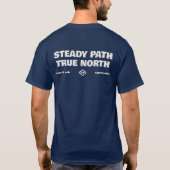 Steady Path True North Simple Text T-Shirt (Dos)