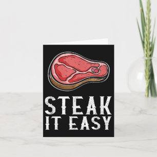 Steak It Easy Funny BBQ Barbecue Meat Smoker Pitma Kaart