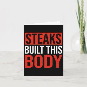 Steaks bouwden dit lichaam kaart