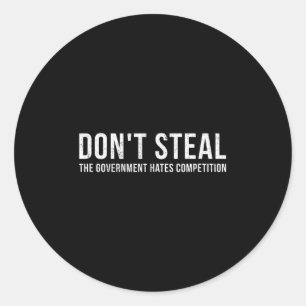 Steal de overheid haat concurrentie ronde sticker