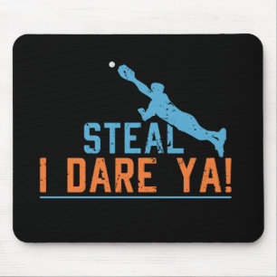 Steal I Dare Ya-Baseball Shirt Muismat