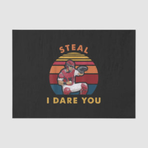 Steal I Dare you Funny Baseball Catcher Player Tissuepapier