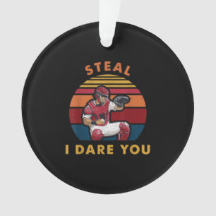 Steal I dare you grappny Baseball Catcher Player Ornament