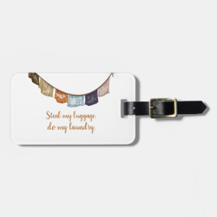 Steal My Luggage, doe mijn wasgoed Label  Aangepas Bagagelabel