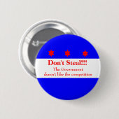 Steal niet!!!! ronde button 5,7 cm (Voorkant /achterkant)