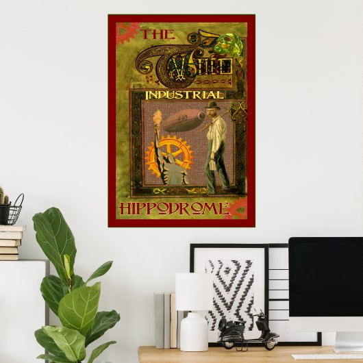 SteamPunk ~ Het industriële hippodrome Poster (Thuiskantoor)