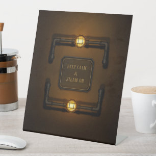 Steampunk in de machinekamer "Houd kalm en stoam a Reclamebord Met Voetstuk