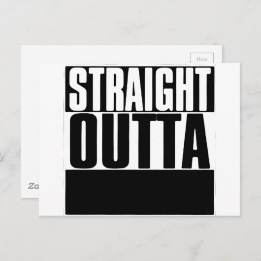 STEEDS OUTTA CUSTOM JOUW TEKST HIER T-SHIRT BRIEFKAART (Voorkant / Achterkant)