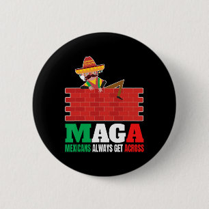 Steeds over Anti Funny Mannen Mexico Pride Ronde Button 5,7 Cm