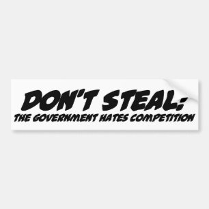 Steek de concurrentie niet van de regering. bumpersticker
