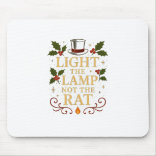 Steek De Lamp Aan Niet De Rat Grappig Kerstmis Mat Muismat