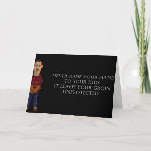Steek je handen nooit omhoog kaart