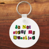 Steek mijn zon niet sleutelhanger (Voorkant)