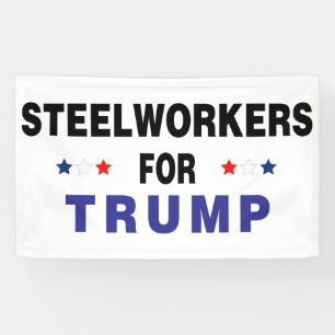 Steelwerkers voor Trump Spandoek