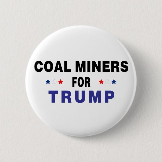 Steenkoolmijnen voor Trump Ronde Button 5,7 Cm (Voorkant)