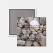 Steenmagneet met Wise Quote Magneet (Voorkant / Achterkant)