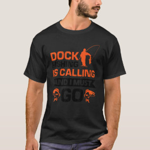Steiger vissen roept en ik moet gaan 2 t-shirt
