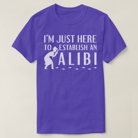 Stel een alibi vast 2 t-shirt (Design voorkant)