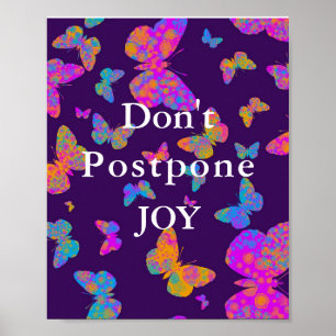 Stel geen Joy-kleurige moderne vlinder uit Poster