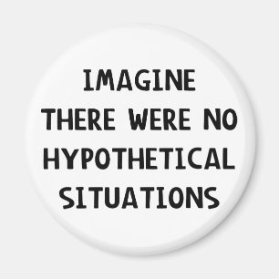 Stel je hypothetisch voor magneet